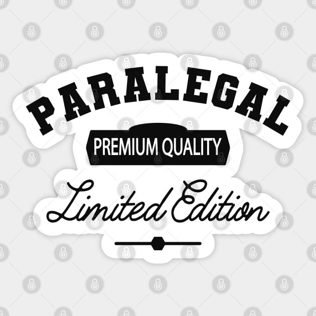 Paralegal - Premium Quality Limited Edition Sticker by KC Happy Shop